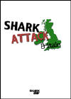 Shark Attack Britain - click here for more info 